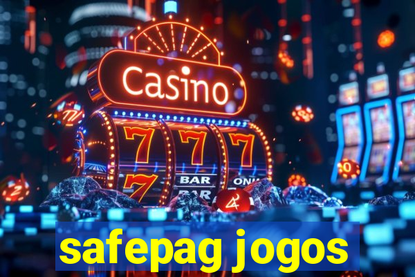 safepag jogos